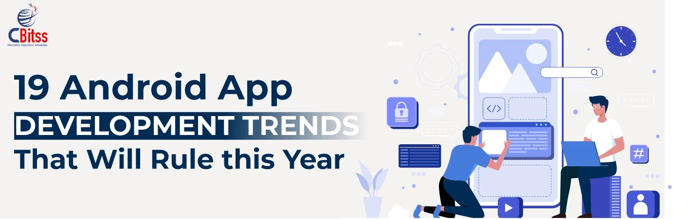 Android app development trends